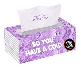 a purple box of tissues, for any one who has issues with having a cold